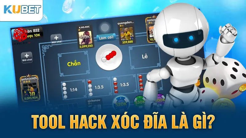 Tool hack Xóc Đĩa là gì?