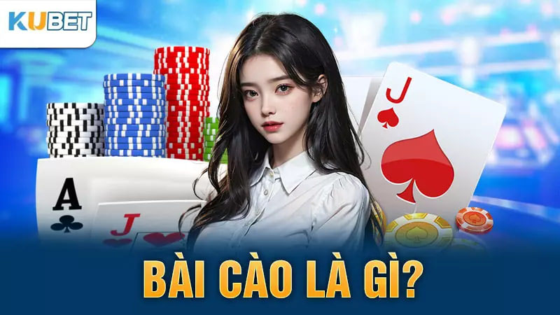 Bài Cào là gì?