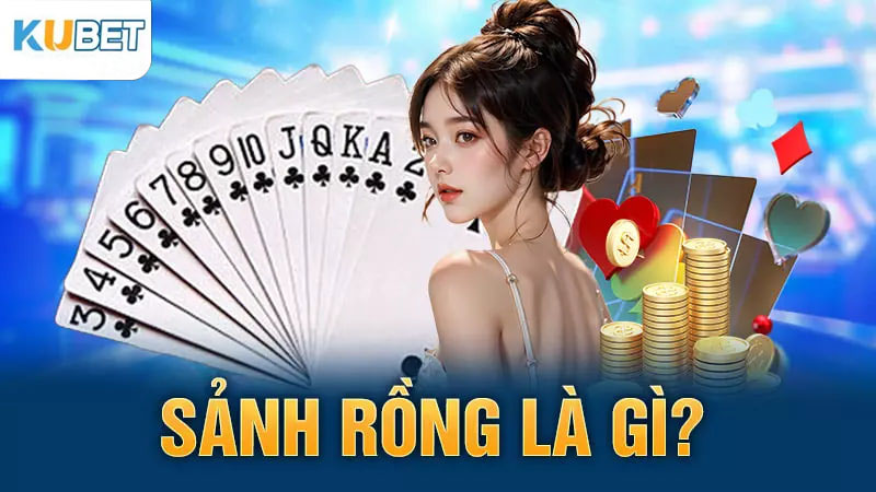 sanh rong la gi